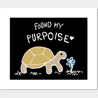 Found My Purpoise Tortoise (White) Posters and Art